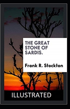 Paperback The Great Stone of Sardis Illustrated Book