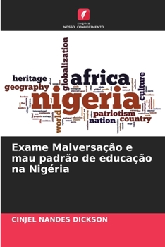 Paperback Exame Malversação e mau padrão de educação na Nigéria [Portuguese] Book