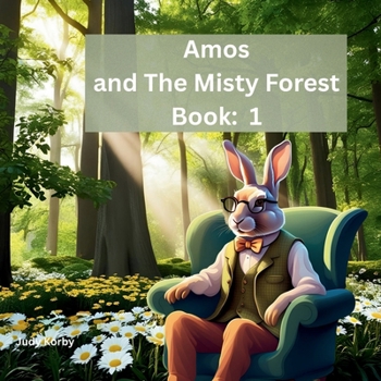 Paperback Amos and The Misty Forest Book