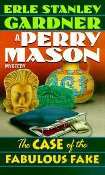 The Case of the Fabulous Fake (A Perry Mason Mystery) - Book #80 of the Perry Mason