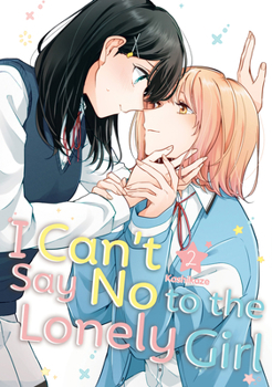 Paperback I Can't Say No to the Lonely Girl 2 Book