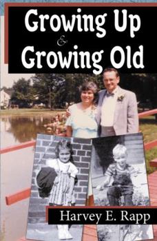 Paperback Growing Up and Growing Old Book