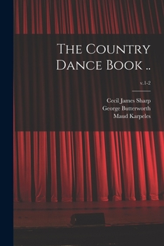 Paperback The Country Dance Book ..; v.1-2 Book