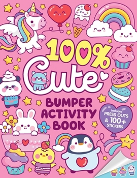 100% Cute: Bumper Activity Book
