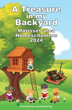 A treasure in my backyard: Morisset area Homeschoolers, 2024
