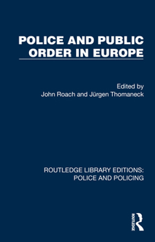 Hardcover Police and Public Order in Europe Book