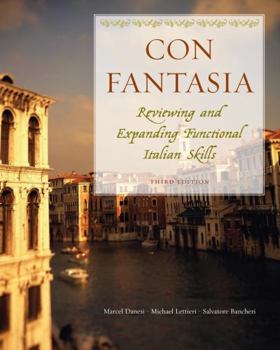Con fantasia: Reviewing and Expanding Functional Italian Skills