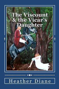 Paperback The Viscount and the Vicar's Daughter Book