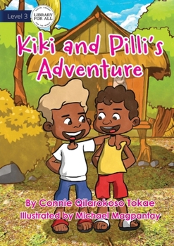 Paperback Kiki And Pilli's Adventure Book