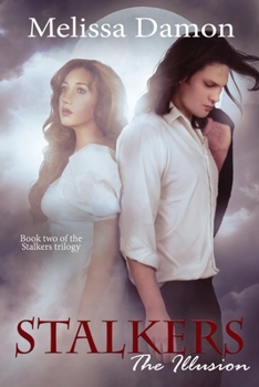Paperback Stalkers: The Illusion: The Illusion Book