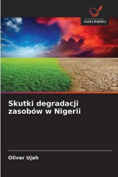Paperback Skutki degradacji zasobów w Nigerii [Polish] Book