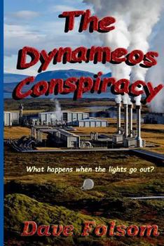 Paperback The Dynameos Conspiracy Book