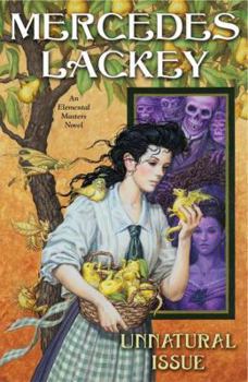 Unnatural Issue - Book #6 of the Elemental Masters