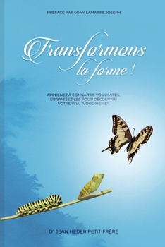 Paperback Transformons la forme [French] Book