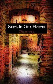 Hardcover Stars in Our Hearts: Discovery Book