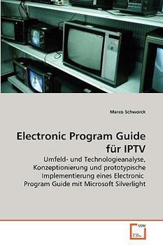Paperback Electronic Program Guide für IPTV [German] Book