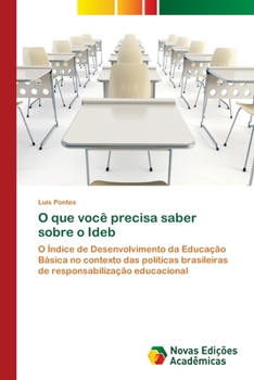 Paperback O que você precisa saber sobre o Ideb [Portuguese] Book
