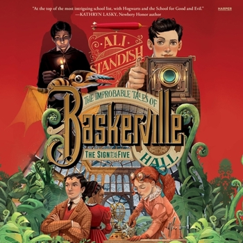 The Improbable Tales of Baskerville Hall Book 2: The Sign of the Five (The Improbable Tales of Baskerville Hall)