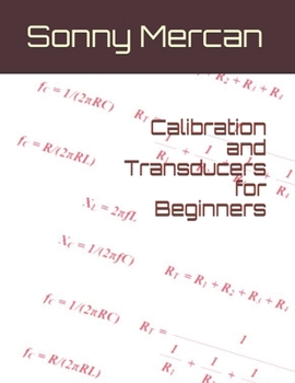 Paperback Calibration and Transducers for Beginners Book