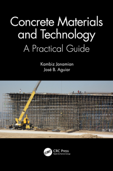 Hardcover Concrete Materials and Technology: A Practical Guide Book