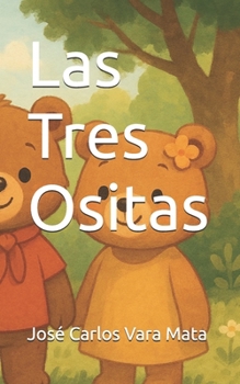 Paperback Las Tres Ositas [Spanish] Book