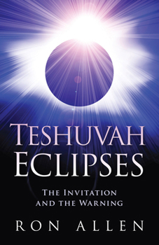 Paperback Teshuvah Eclipses: The Invitation and the Warning Book