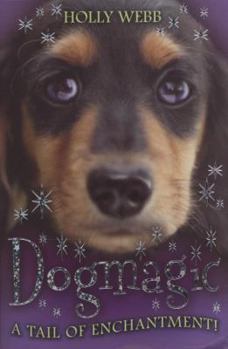 Dogmagic - Book #2 of the Animalmagic
