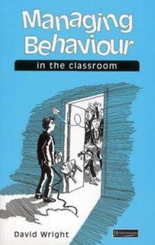 Managing behaviour in the classroom