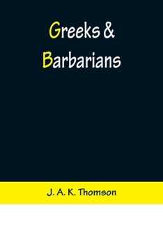 Paperback Greeks & Barbarians Book