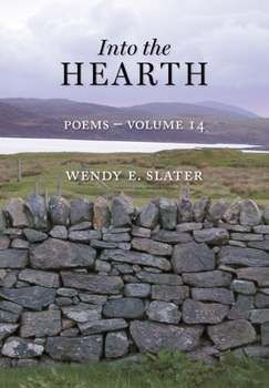 Paperback Into the Hearth: Poems Volume 14 Book