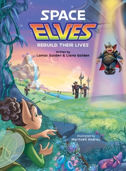 Space Elves Rebuild Their Lives