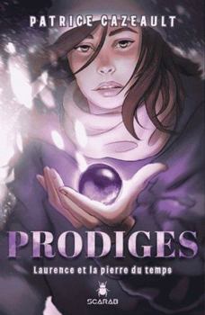 Paperback Laurence et la Pierre du Temps [French] Book