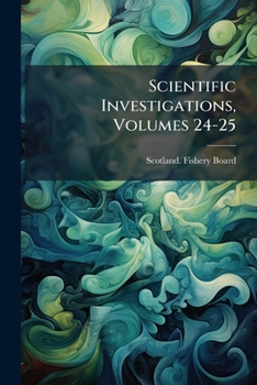 Paperback Scientific Investigations, Volumes 24-25 Book