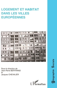 Paperback Logement et Habitat dans les Villes Européennes [French] Book