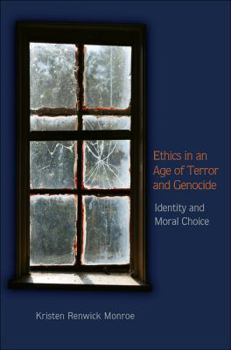 Paperback Ethics in an Age of Terror and Genocide: Identity and Moral Choice Book