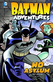 Hardcover Batman Adventures: No Asylum Book