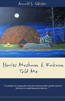 Paperback Stories Moshum & Kokum Told Me Book