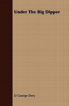 Paperback Under the Big Dipper Book