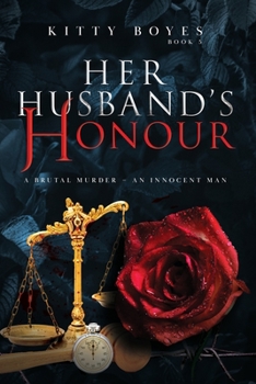 Paperback Her Husband's Honour: A Brutal Murder - An Innocent Man Book