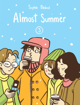 Almost Summer 3 - Book #3 of the Glorieux printemps