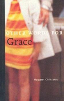 Paperback Other Words for Grace Book