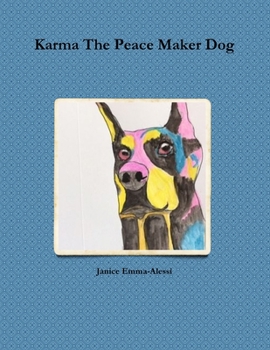 Paperback Karma The Peace Maker Dog Book