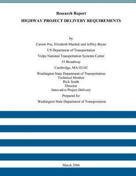 Research Report: Highway Project Delivery Requirements