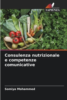 Paperback Consulenza nutrizionale e competenze comunicative [Italian] Book