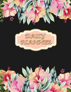 Daily Planner: Undated With Exercise And Health ( Size 8.5 X 11 ) Design With Watercolor Hibiscus Flowers And Green Leaves