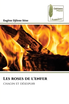 Paperback Les roses de l'enfer [French] Book