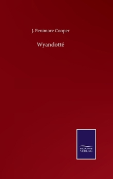 Hardcover Wyandotté Book