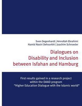 Paperback Dialogues on Disability and Inclusion between Isfahan and Hamburg Book