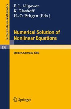 Paperback Numerical Solution of Nonlinear Equations: Proceedings, Bremen, 1980 Book