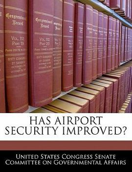 Paperback Has Airport Security Improved? Book